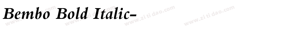 Bembo Bold Italic字体转换